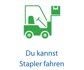 Du kannst Stapler fahren